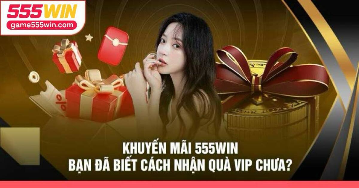 VIP 555Win